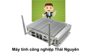 Máy tính công nghiệp Thái Nguyên