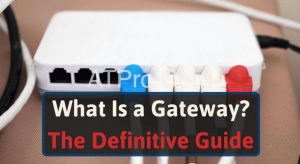 Tổng quan về bộ chuyển đổi giao thức Gateway