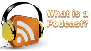 Podcast là gì? Vì sao Podcast ngày càng trở nên phổ biến