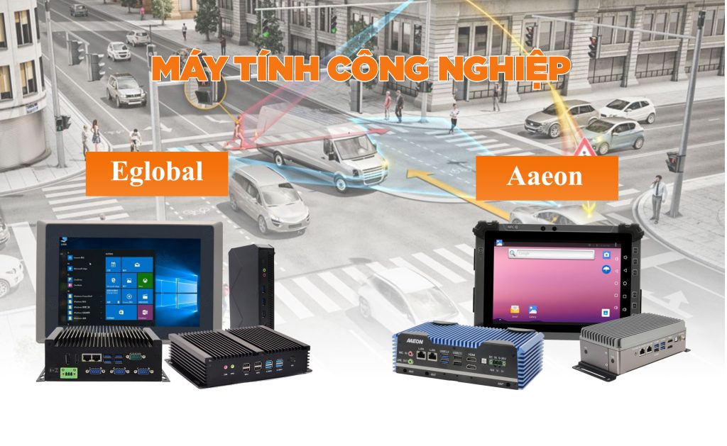 Máy tính công nghiệp Eglobal vs Máy tính công nghiệp Aaeon