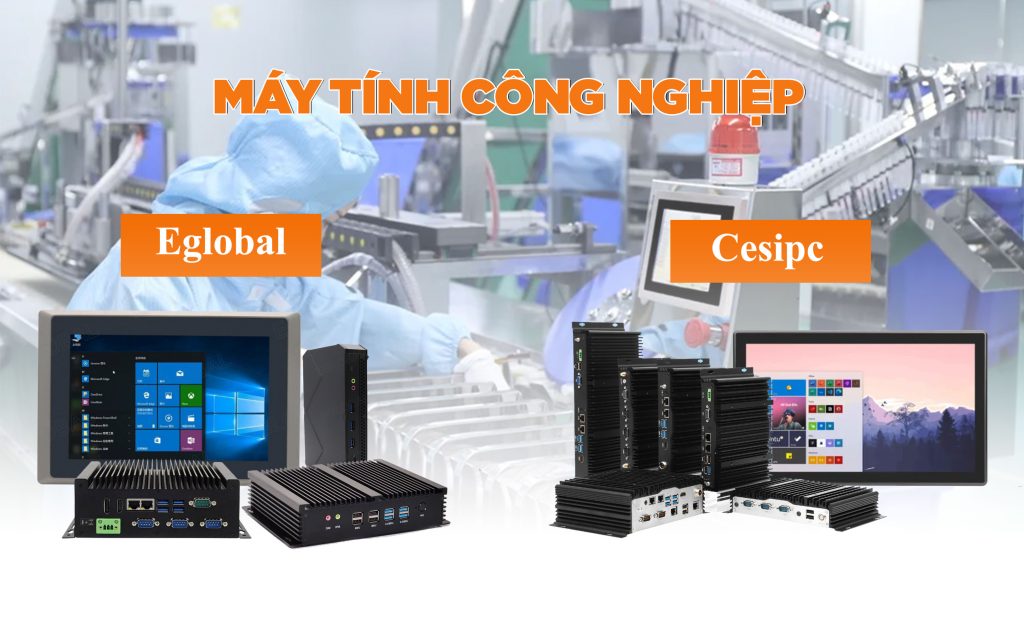 Máy tính công nghiệp Eglobal vs máy tính công nghiệp Cesipc