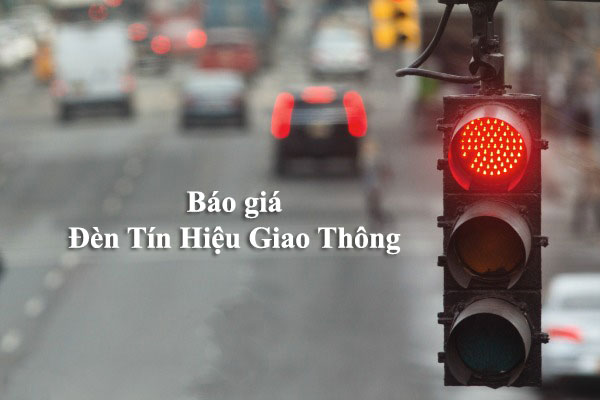 Báo giá đèn tín hiệu giao thông