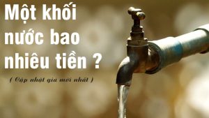Một khối nước bao nhiêu tiền?