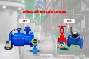 Đồng hồ đo lưu lượng AFT với đồng hồ đo lưu lượng nước KVS