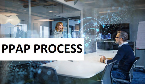 Quy trình phê duyệt sản xuất PPAP