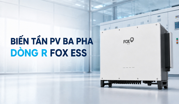 R Series Fox ESS đáp ứng các yêu cầu khắt khe của hệ thống điện mặt trời áp mái quy mô vừa & lớn