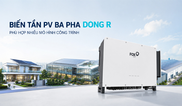 Biến tần PV ba pha dòng R Fox ESS phù hợp nhiều mô hình công trình