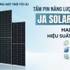 tấm pin năng lượng mặt trời JA 555W hai mặt kính.