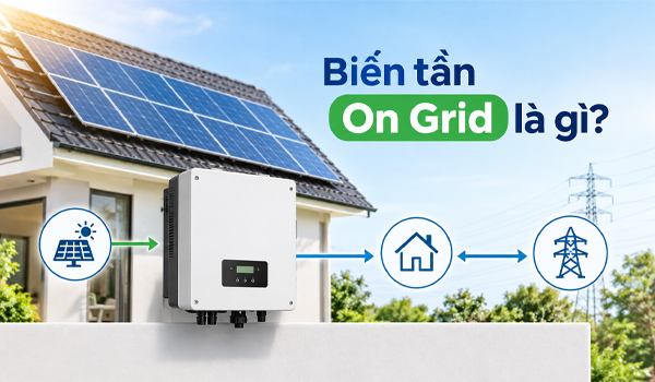 Biến tần On Grid là gì?